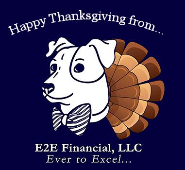 Happy Thanksgiving from E2E Financial!